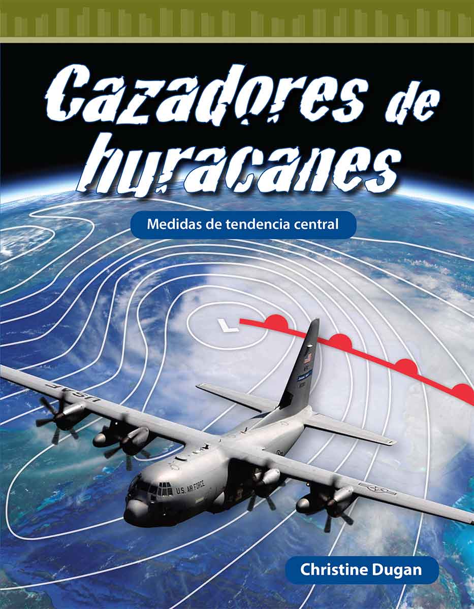 Cazadores de huracanes, Medidas de tendencia central