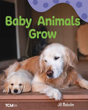 Baby Animals Grow, A Wordless Nonfiction Book