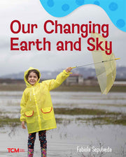 Our Changing Earth and Sky, A Wordless Nonfiction Book