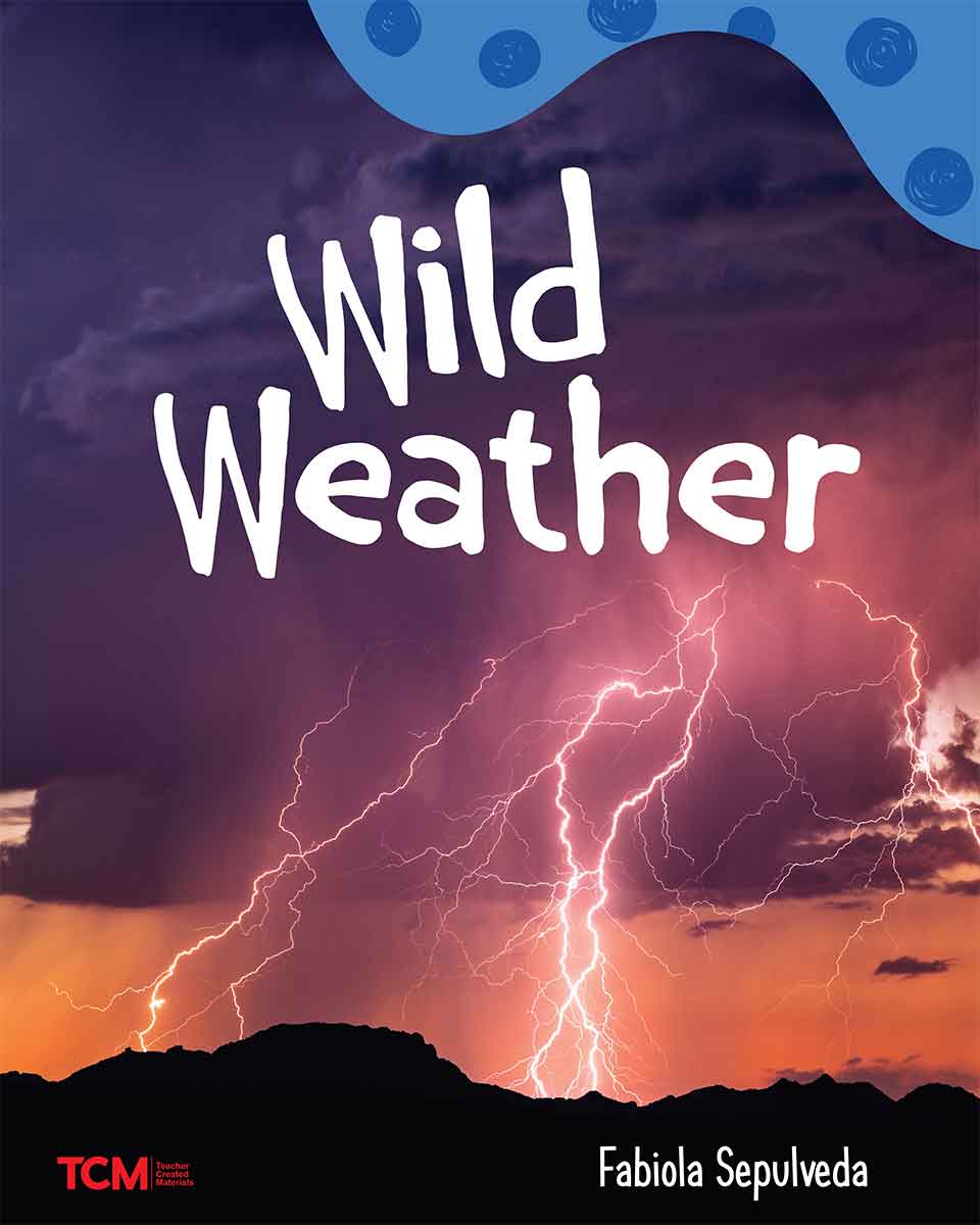 Wild Weather, A Wordless Nonfiction Book