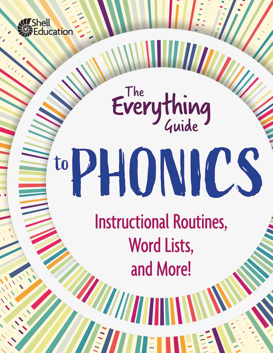 Everything Guide to Phonics, Instructional Routines, Words Lists, and More