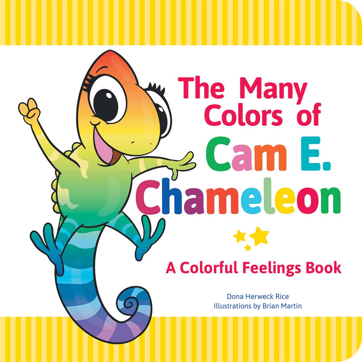Many Colors of Cam E. Chameleon