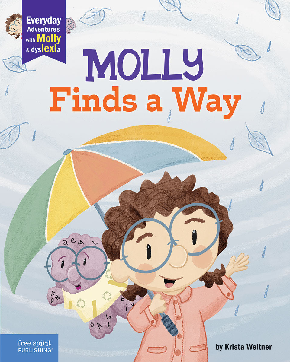 Molly Finds a Way, A book about dyslexia and personal strengths
