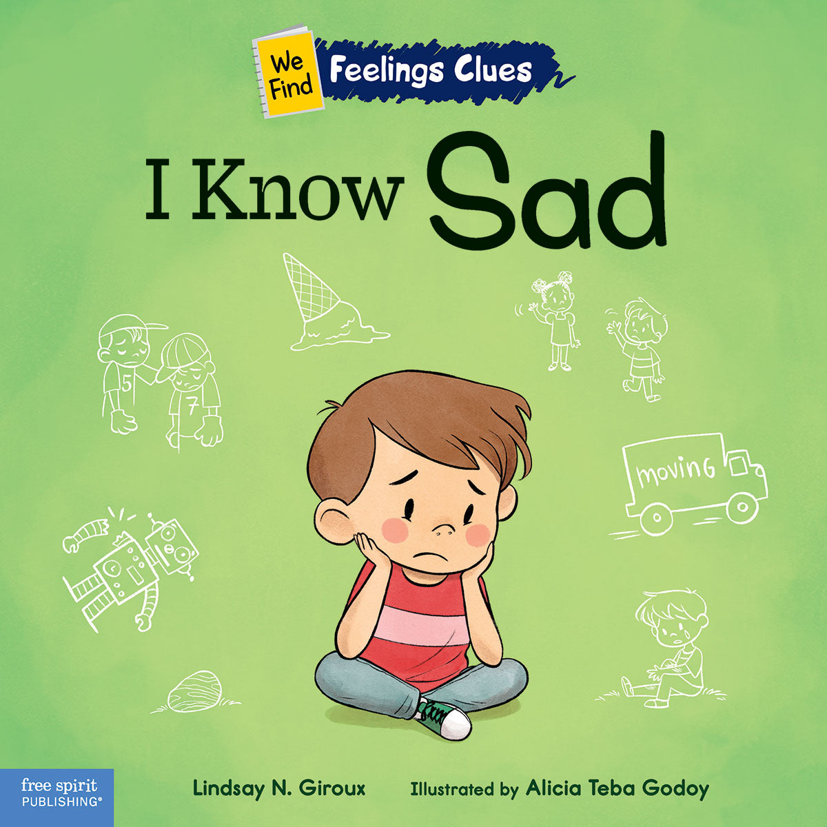 I Know Sad, A book about feeling sad, lonely, and disappointed