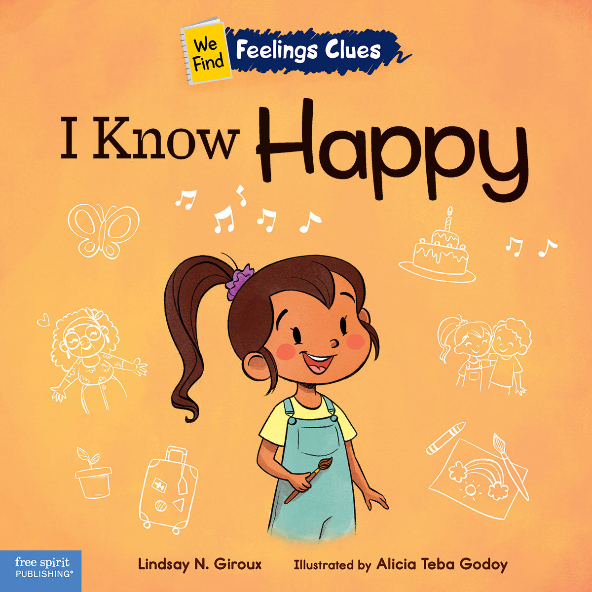 I Know Happy, A book about feeling happy, excited, and proud