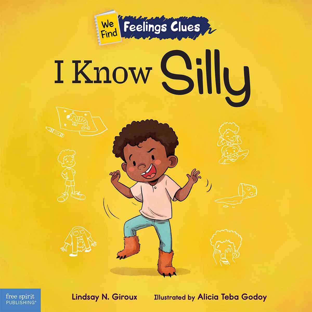 I Know Silly, A book about feeling silly, shy, and embarrassed