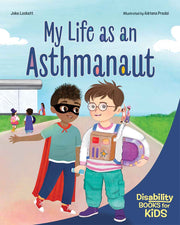 My Life as an Asthmanaut, A book about asthma