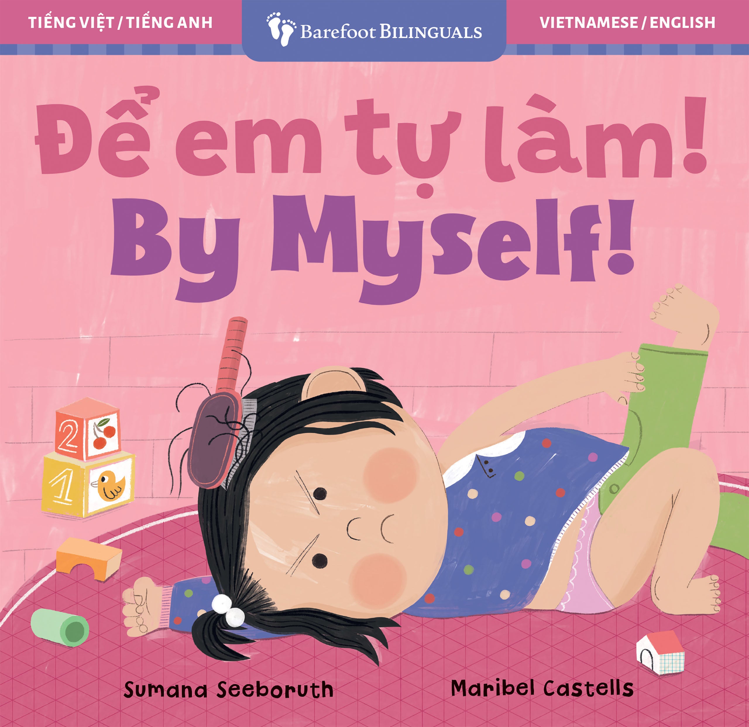 By Myself! (Bilingual Vietnamese & English)