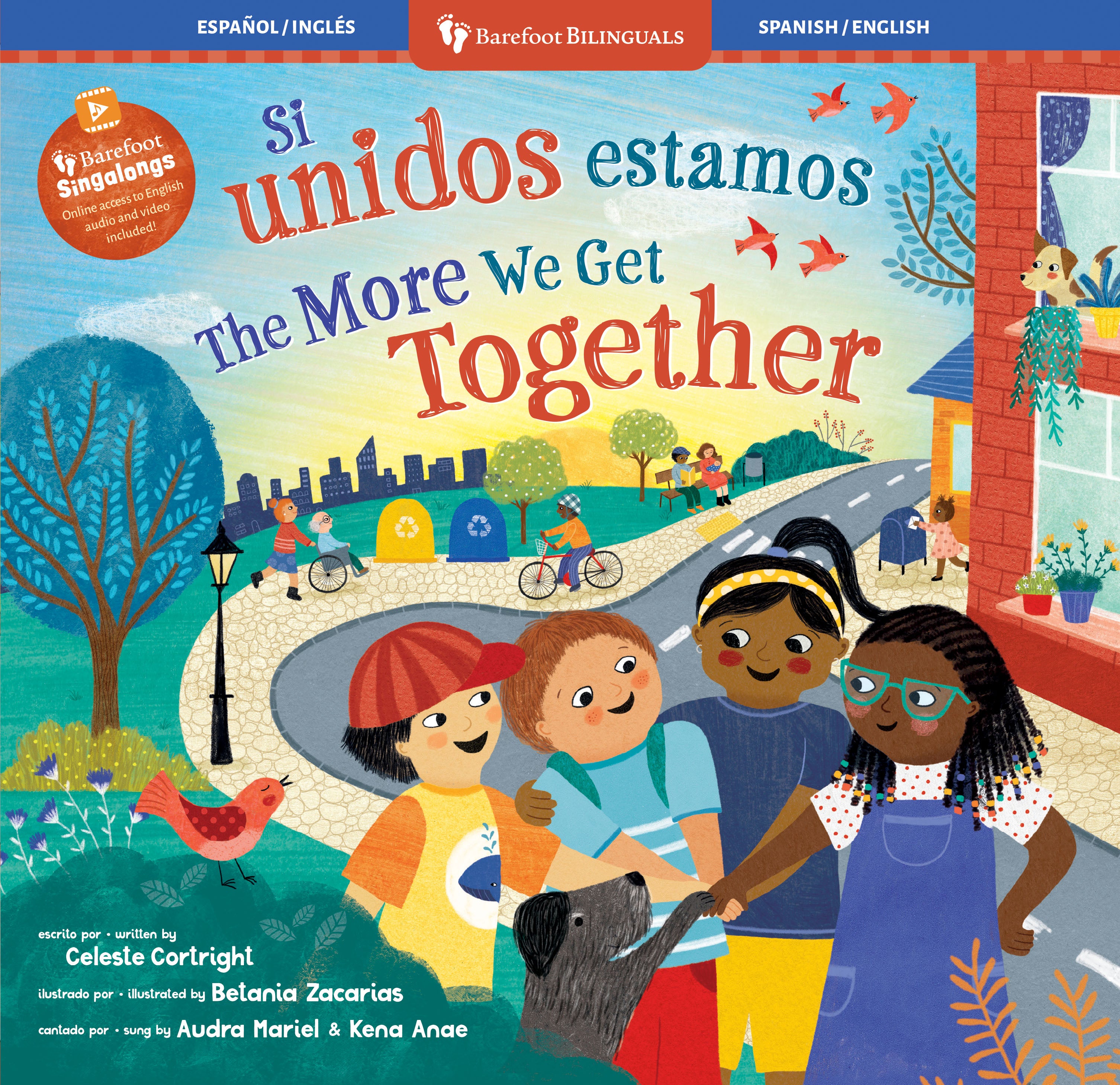 Si unidos estamos / The More We Get Together