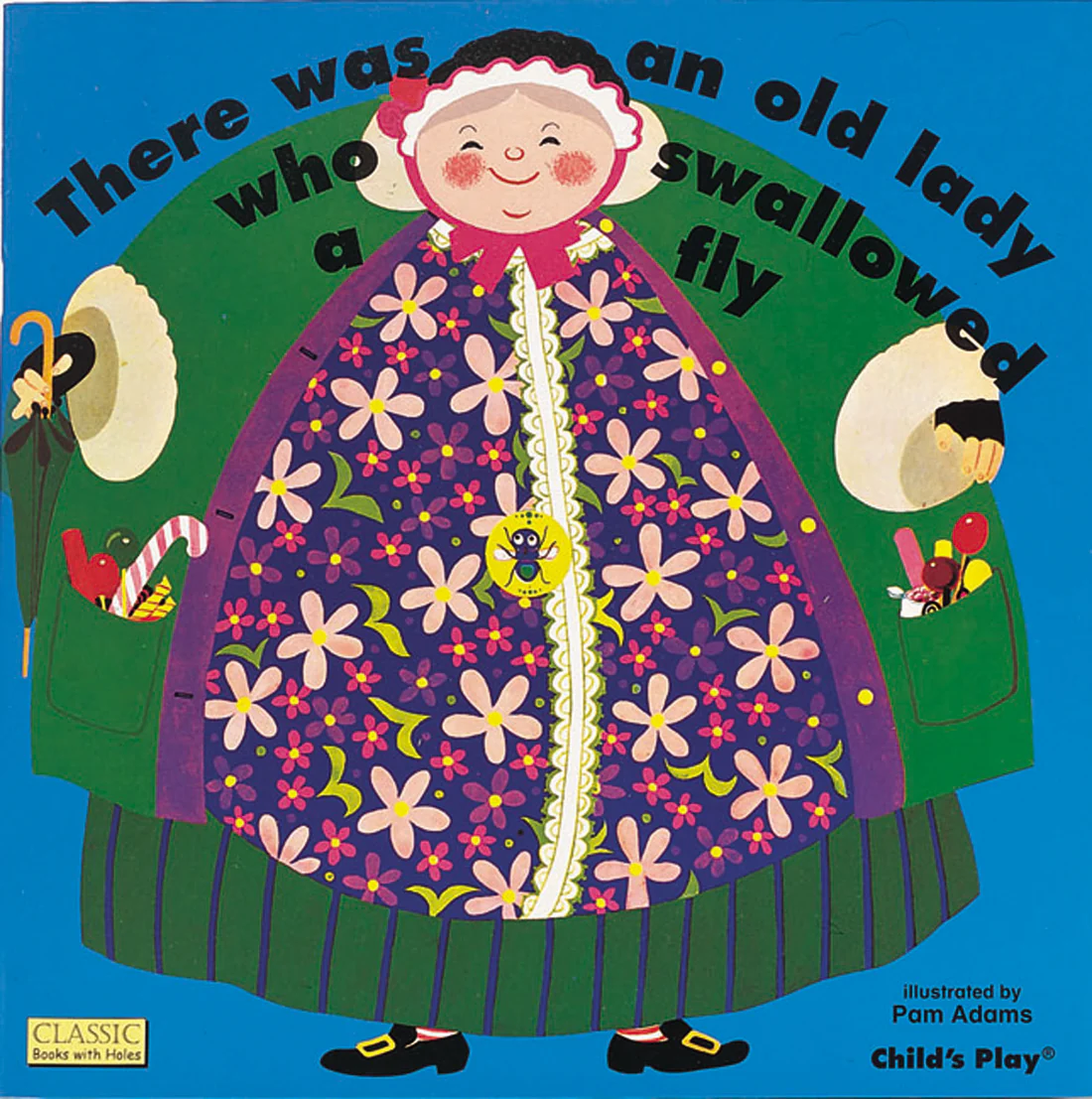 There Was an Old Lady Who Swallowed a Fly - Softcover Edition
