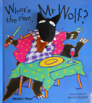 What's The Time, Mr. Wolf? - Hardcover Edition