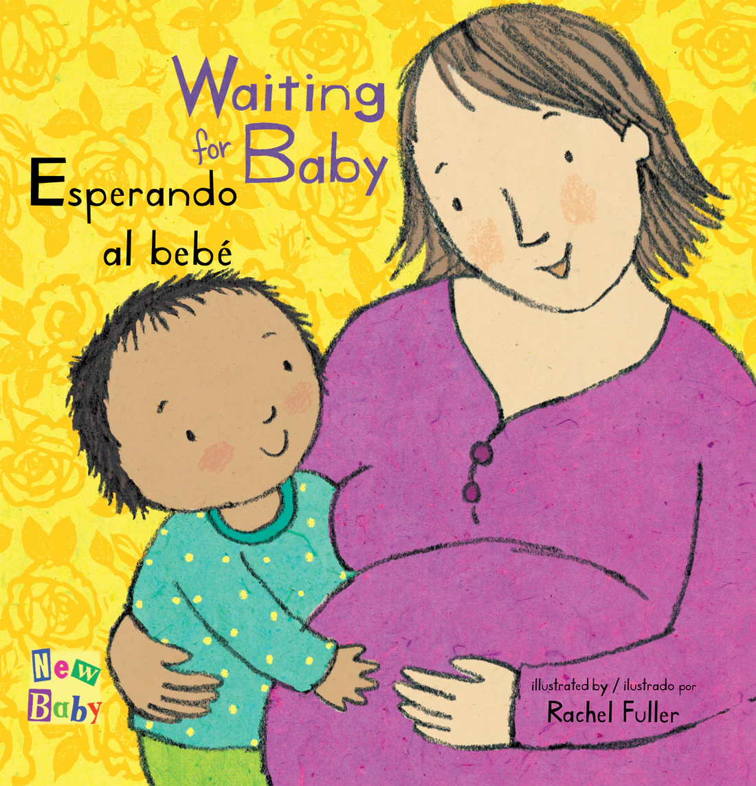 Esperando al bebé/Waiting for Baby - Board book Edition
