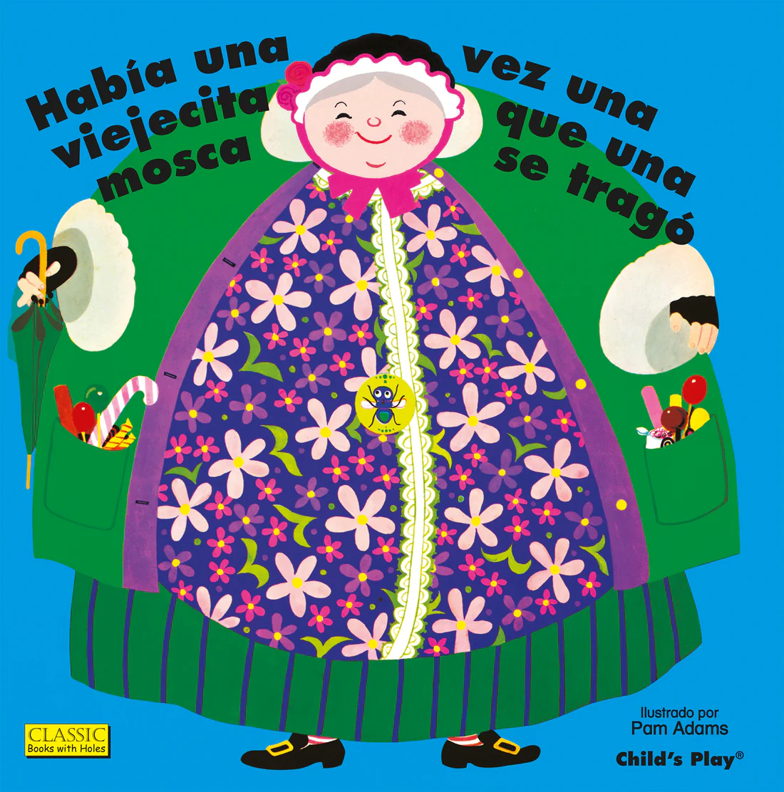 Habí­a Una Vez Una Viejecita Que Una Mosca Se Tragó - Big Book Edition