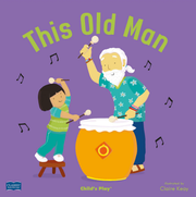 This Old Man - Board book Edition