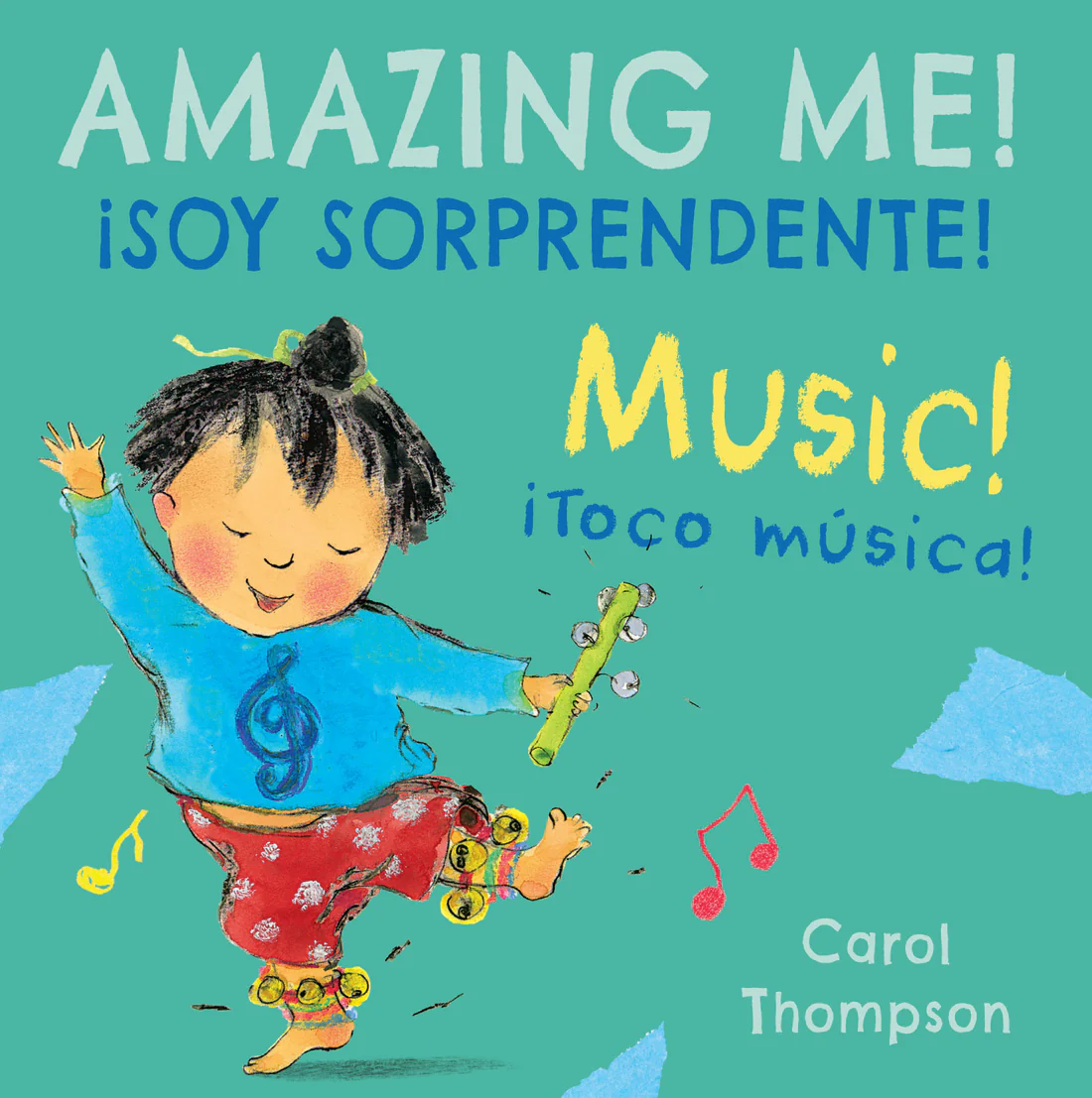 ¡Toco música!/Music!: ¡Soy sorprendente!/Amazing Me! - Board book Edition