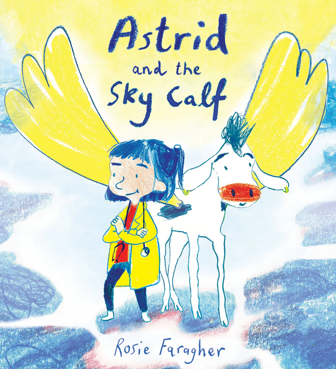Astrid and the Sky Calf - Hardcover Edition
