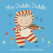 Hey Diddle Diddle - Board book Edition