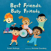 Best Friends, Busy Friends - Hardcover Edition