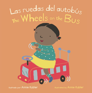 Las Ruedas del Autobús/Wheels on the Bus - Board book Edition