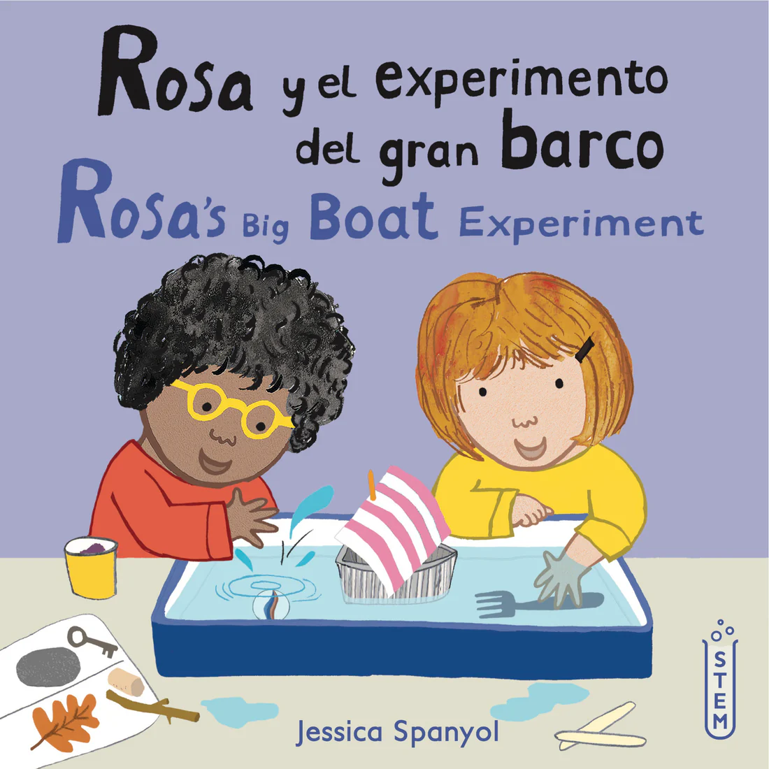 Rosa y el experimento del gran barco/Rosa's Big Boat Experiment - 8x8 Softcover Edition
