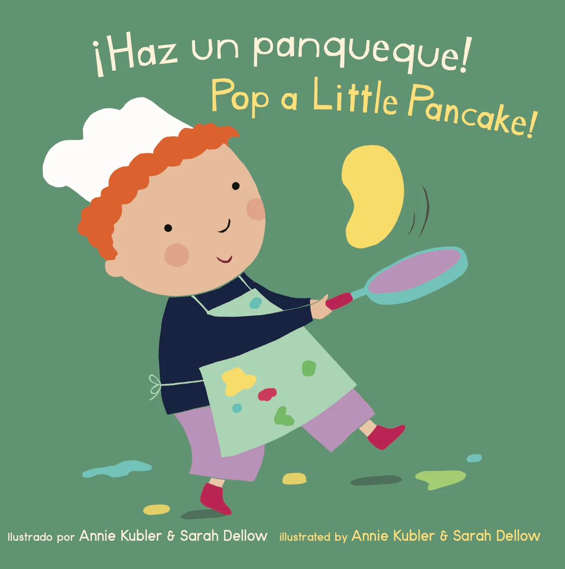¡Haz un panqueque!/Pop a Little Pancake! - Board book Edition