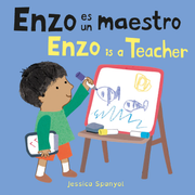 Enzo es un maestro/Enzo is a Teacher - Board book Edition