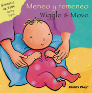 Meneo y remeneo/Wiggle and Move - Board book Edition
