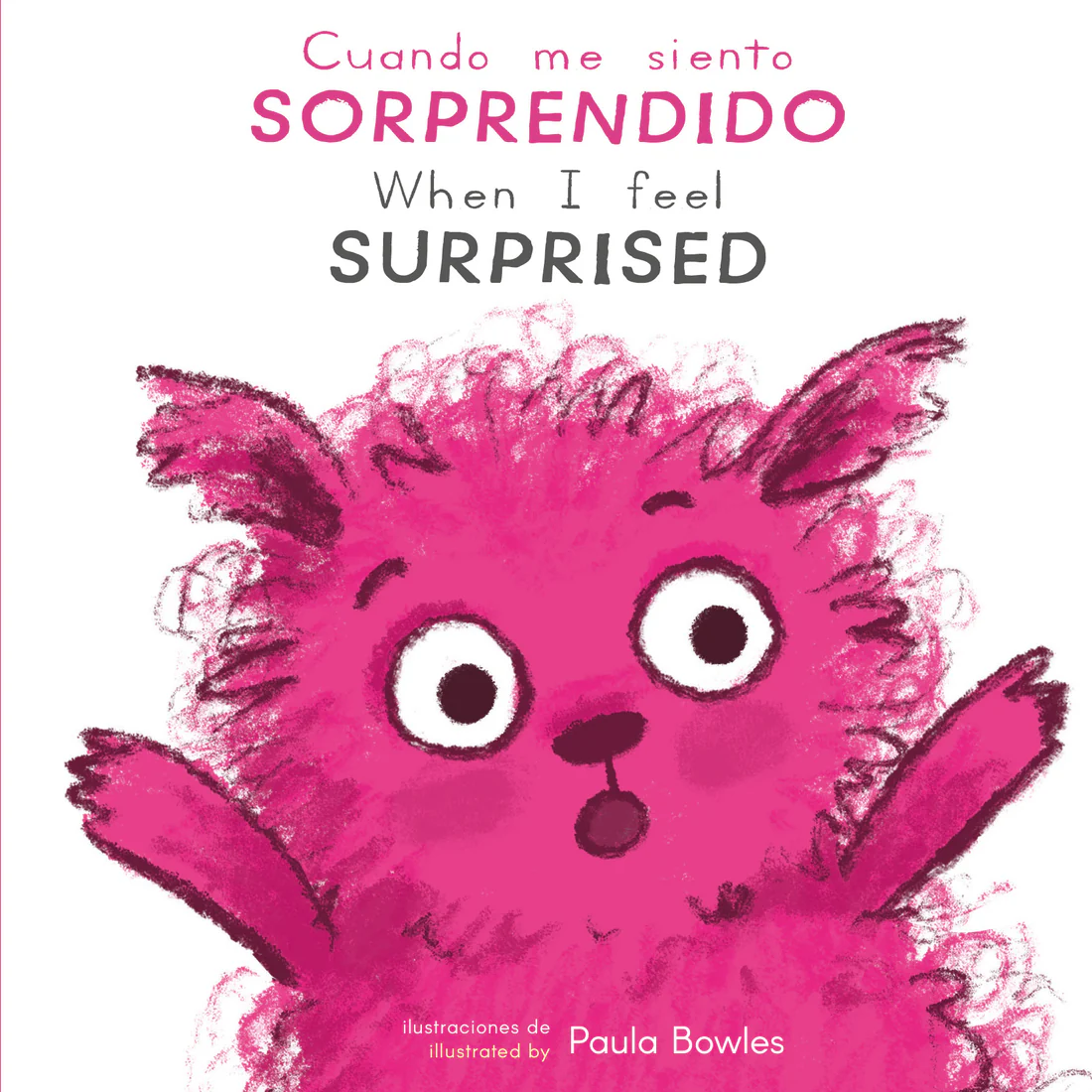 Cuano me siento Sorprendido/When I Feel Surprised - Board book Edition