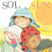 ¡Haga el tiempo que haga! Sol/Sun - Board book Edition