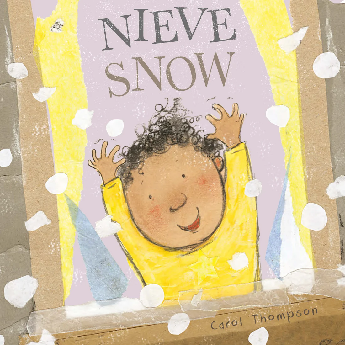 ¡Haga el tiempo que haga! Nieve/Snow - Board book Edition