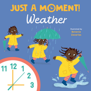 Just a Moment! Weather - Paperback Edition