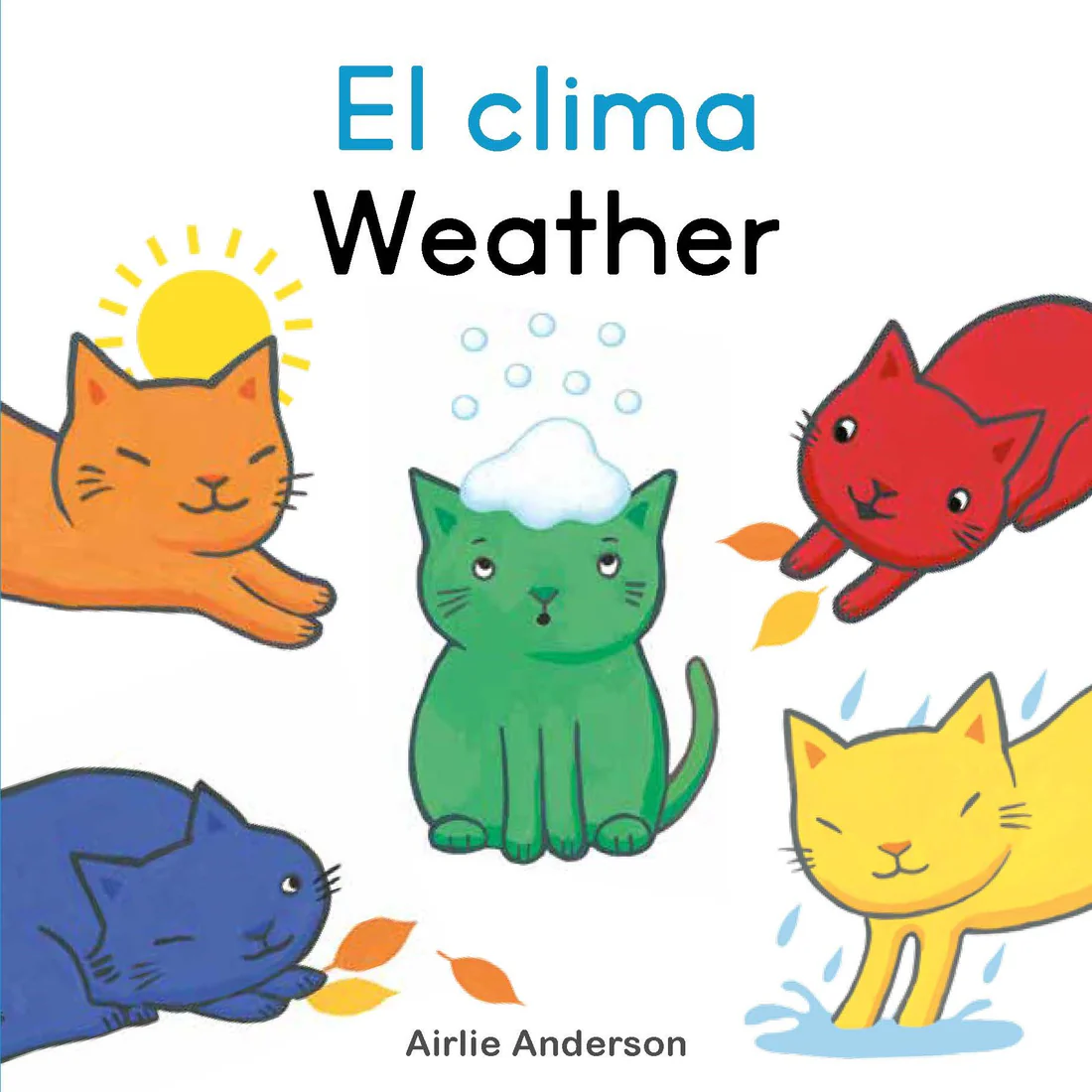 Gatos curiosos: El clima/Weather - Board book Edition