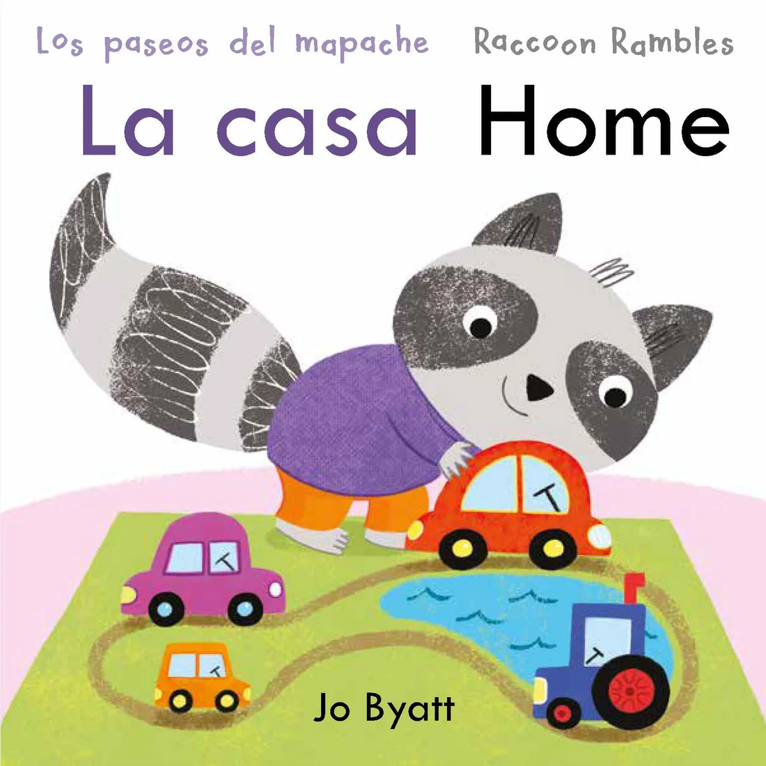 Los paseos del mapache: La casa/Home - Board book Edition