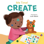 Me Time: Create - Board book Edition
