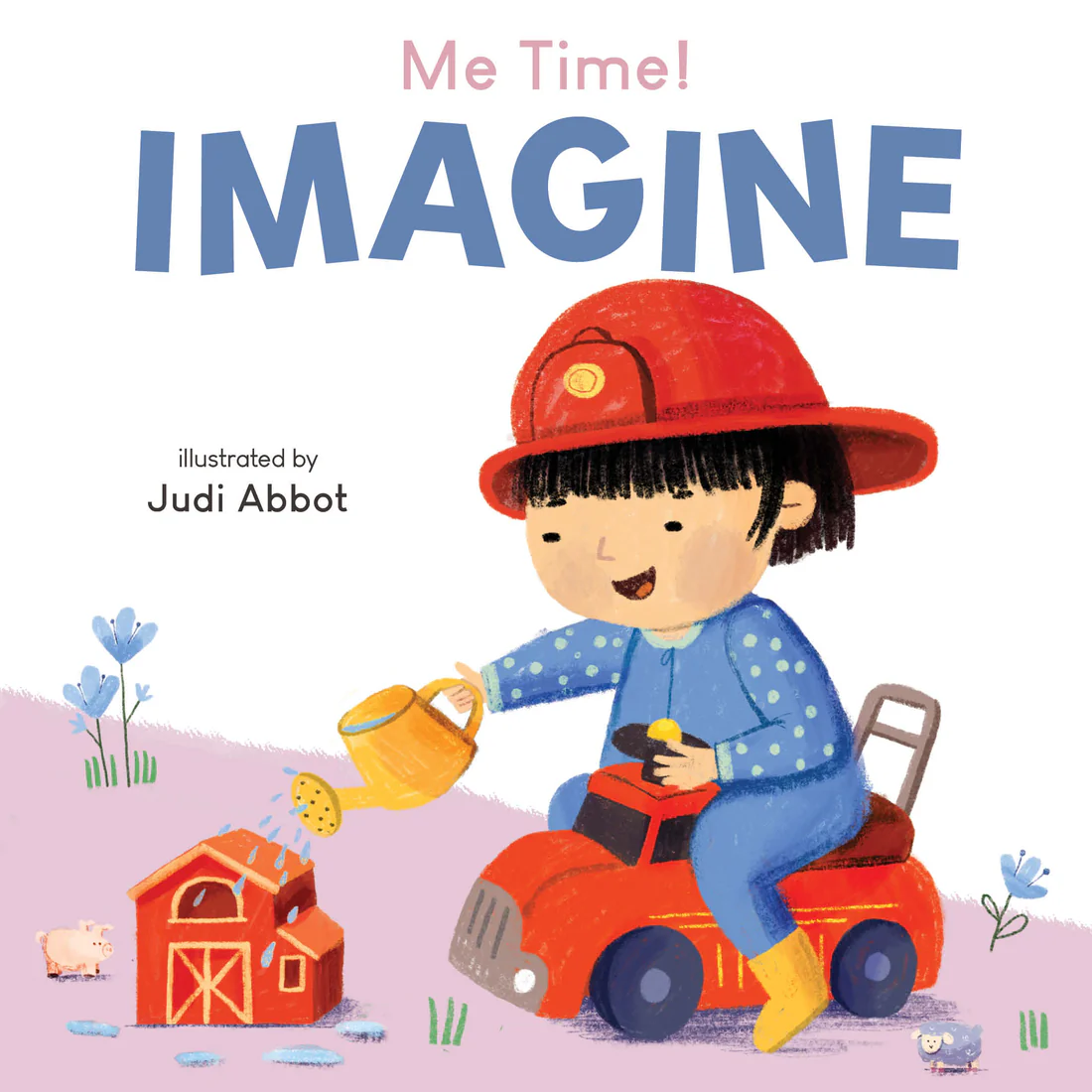 Me Time: Imagine - Board book Edition