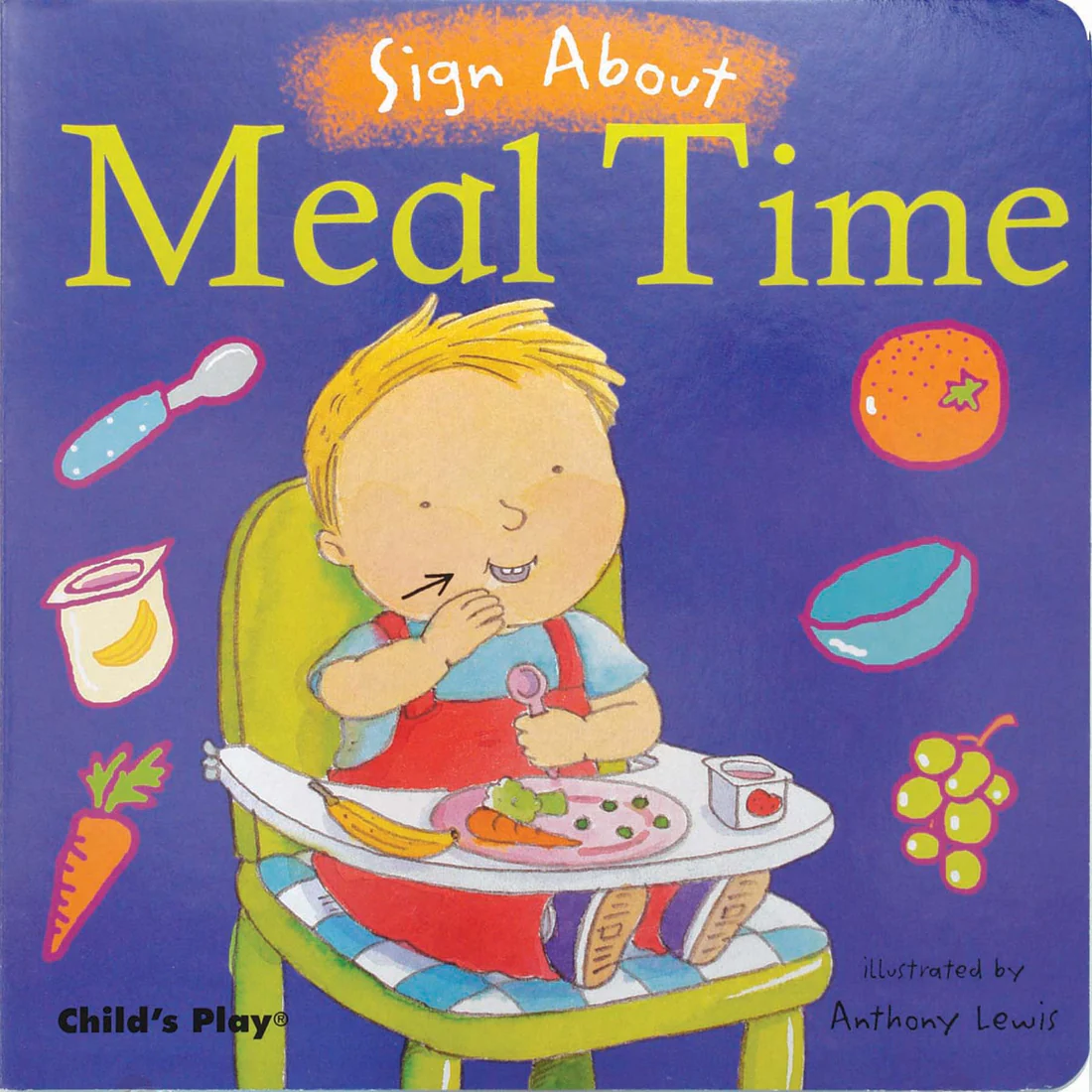 Meal Time: American Sign Language - Board book Edition