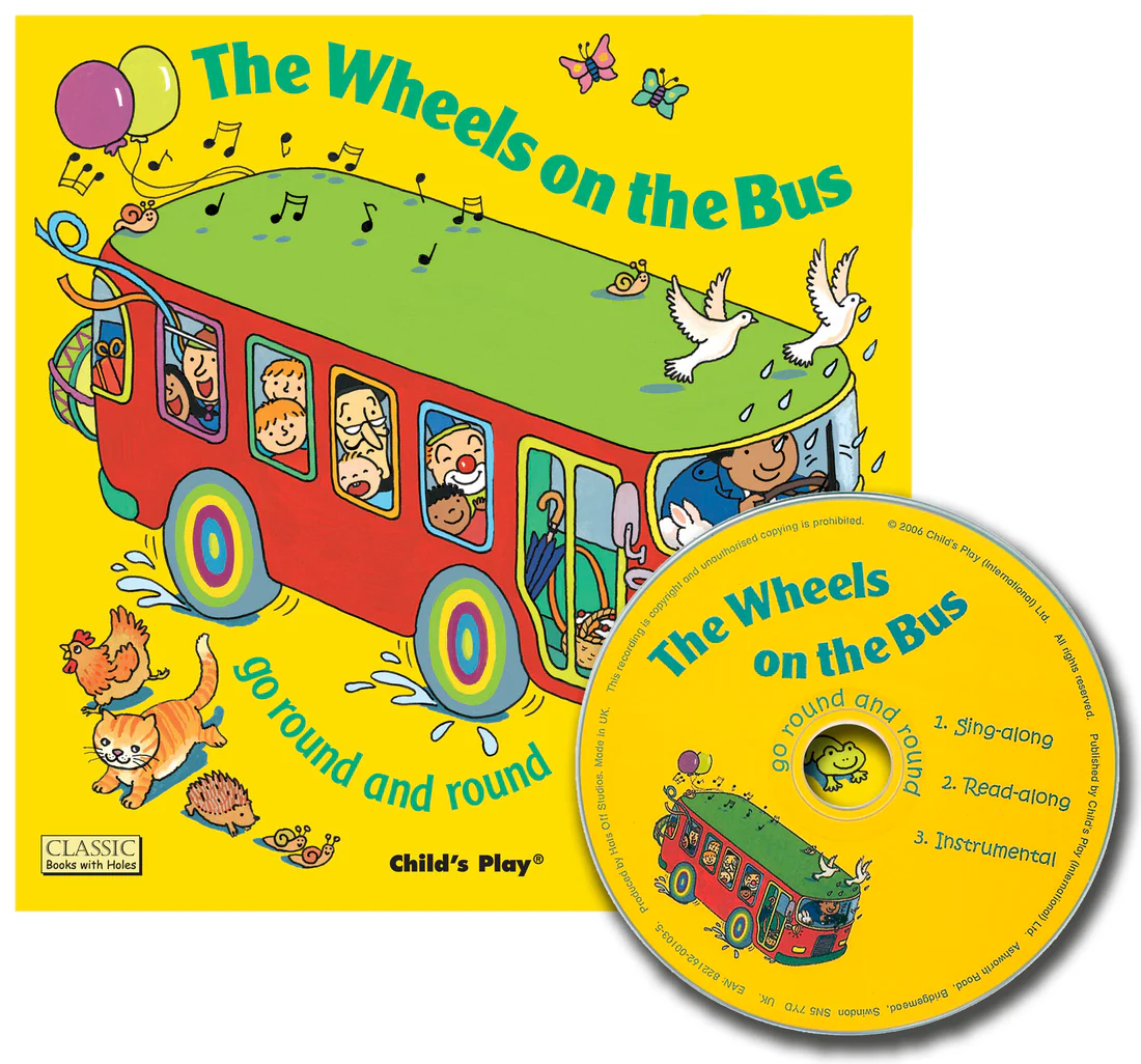 The Wheels on the Bus go Round and Round - Softcover with CD Edition