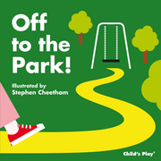 Off to the Park! - Novelty book Edition