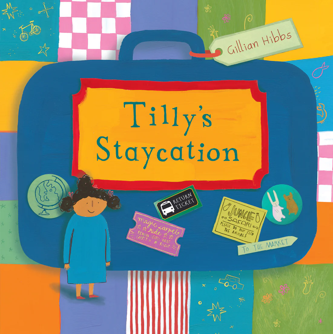 Tilly's Staycation - Hardcover Edition