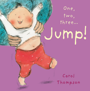 One, Two, Three… Jump! - Board book Edition