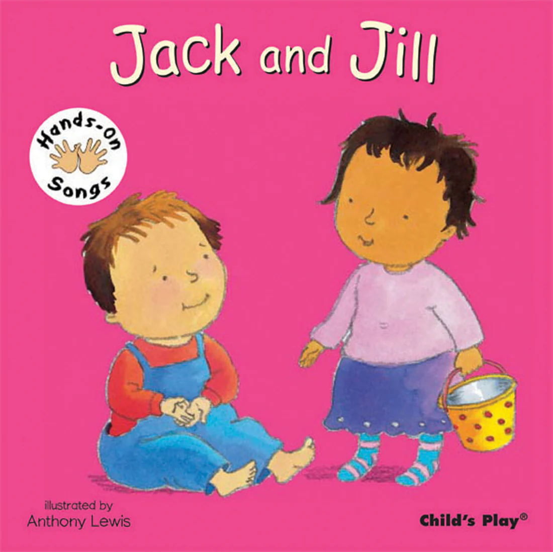 Jack and Jill: American Sign Language - Board book Edition