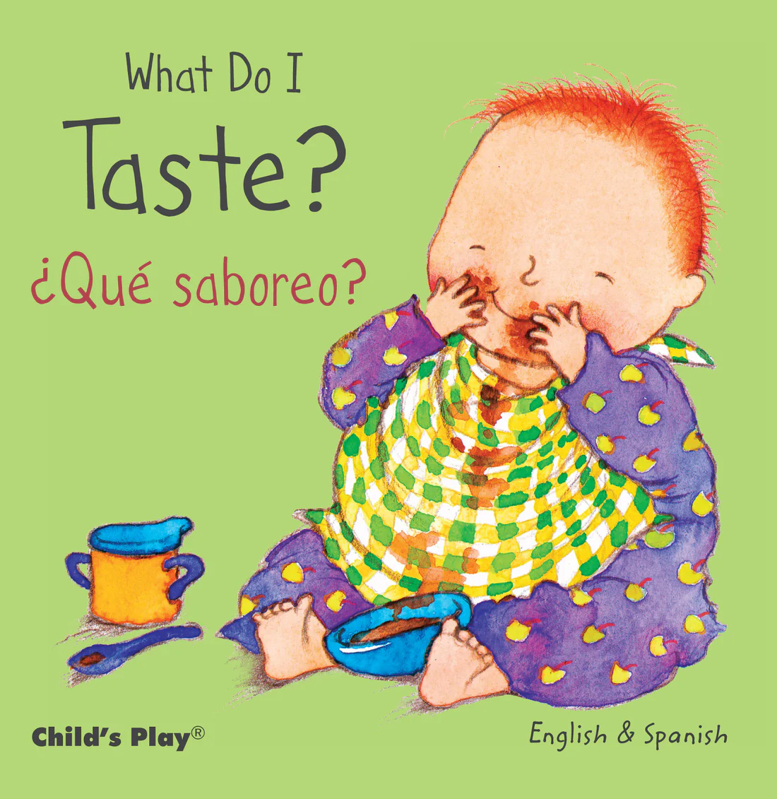 What Do I Taste? / ¿Qué saboreo? - Board book Edition