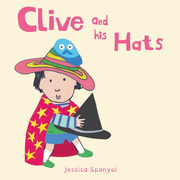 Clive and his Hats - Board book Edition