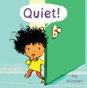Quiet! - Softcover Edition