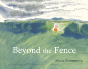 Beyond the Fence - Hardcover Edition