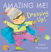 Dressing Up! - Board book Edition
