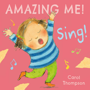 Sing! - Board book Edition