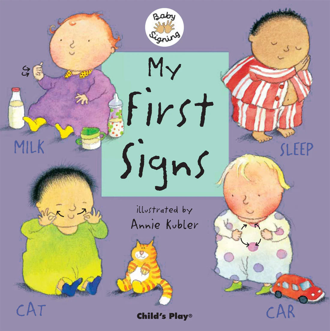 My First Signs: American Sign Language - Board book Edition