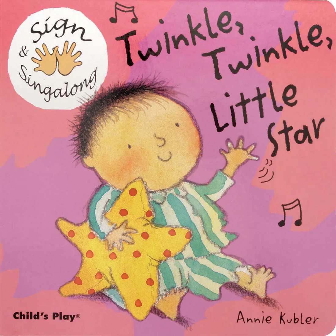 Twinkle, Twinkle, Little Star: American Sign Language - Board book Edition