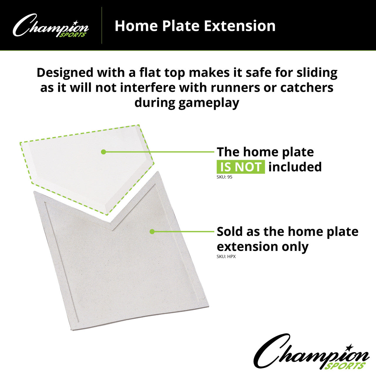 Homeplate Extension